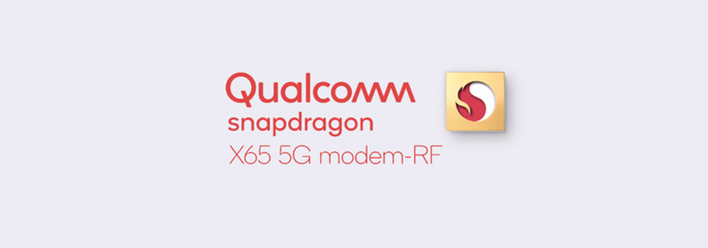高通5G基带芯片骁龙X65发布，开启5G新时代